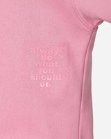 Always Do What You Should Do Sun Hoodie Light Pink Sweatshirts Hoodies SUN HOODIE LIGHTPINK