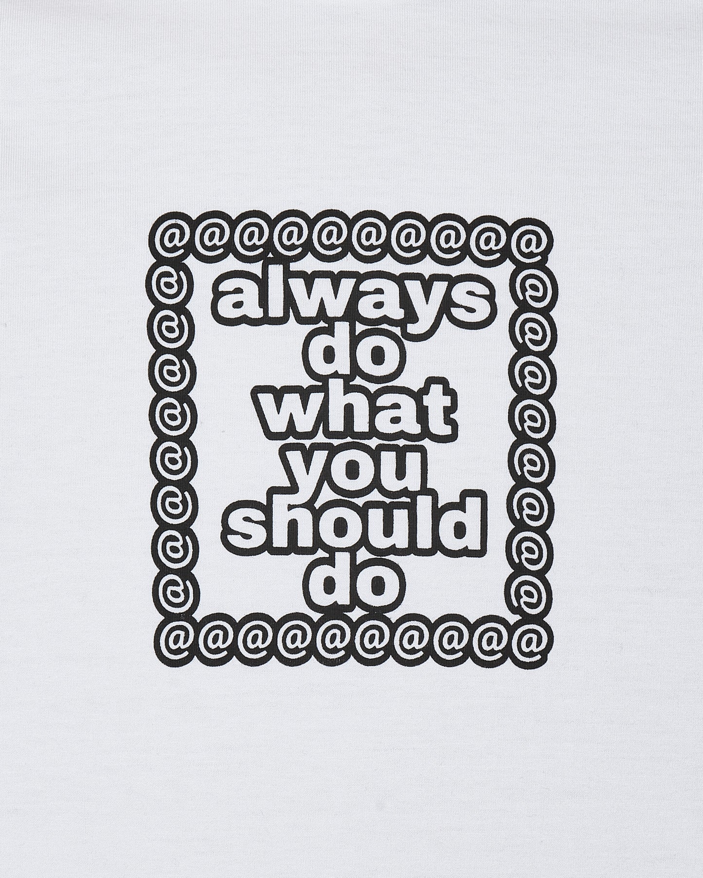 Always Do What You Should Do Adwysd Core T-Shirt White T-Shirts Shortsleeve CORETEE WHITE