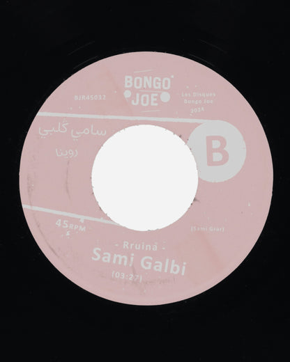 Public Possession Sami Galbi - Dakchi Hani / Rruina Multicolor Music Vinyls BJR45-032 1