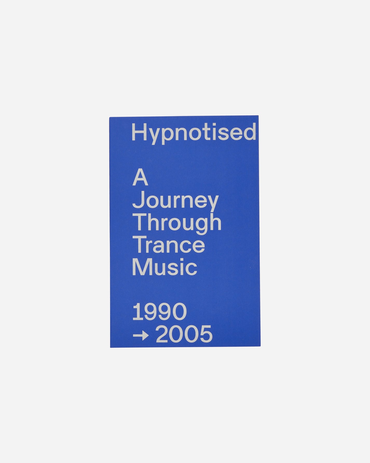 Sprint Magazines Hypnotised: A Journey Through Trance Music 1990-2005 By Arjan Rietveld Multicolor Books and Magazines Books SMHYPNOTISED 1