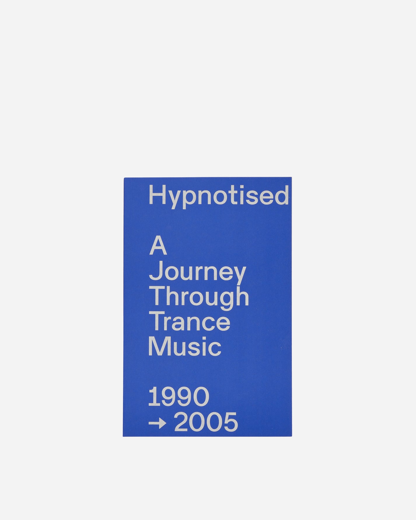 Sprint Magazines Hypnotised: A Journey Through Trance Music 1990-2005 By Arjan Rietveld Multicolor Books and Magazines Books SMHYPNOTISED 1